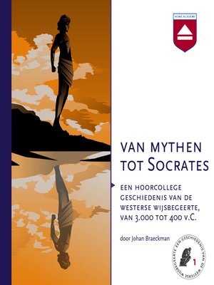 cover image of Van mythen tot Socrates